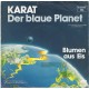 KARAT - Der blaue Planet